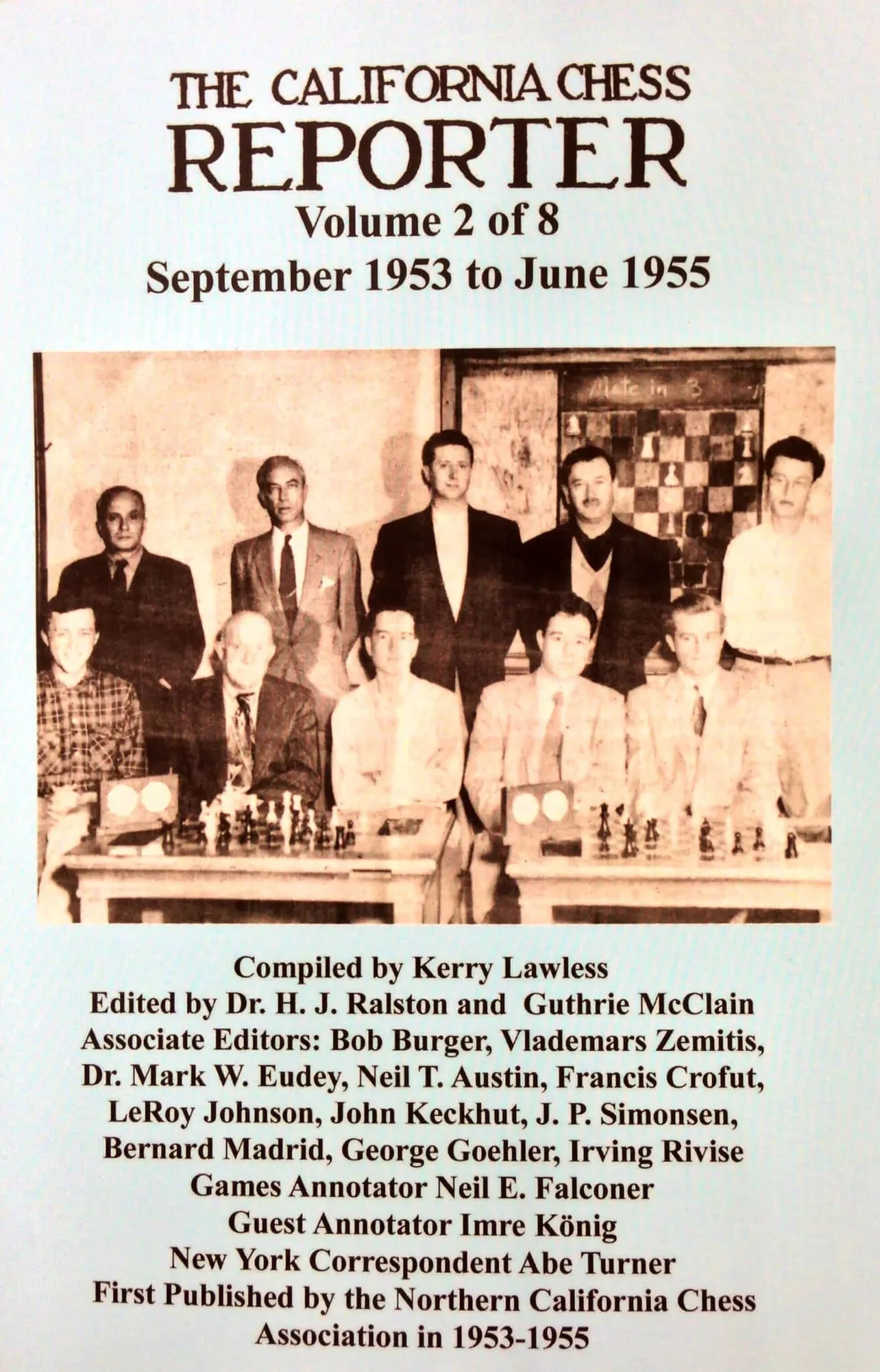 The California Chess Reporter - VOLUME 2