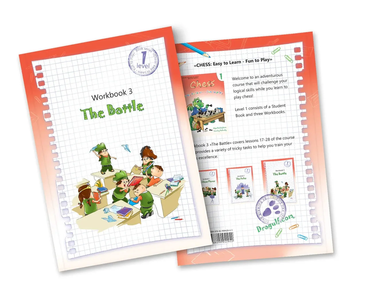 Chess - Easy to Learn, Fun to Play Workbook 3 - The Battle