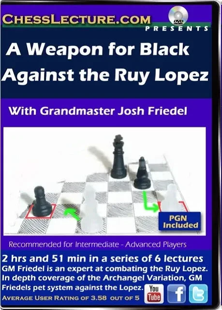 E-DVD A Weapon for Black Against the Ruy Lopez - Chess Lecture - Volume 79