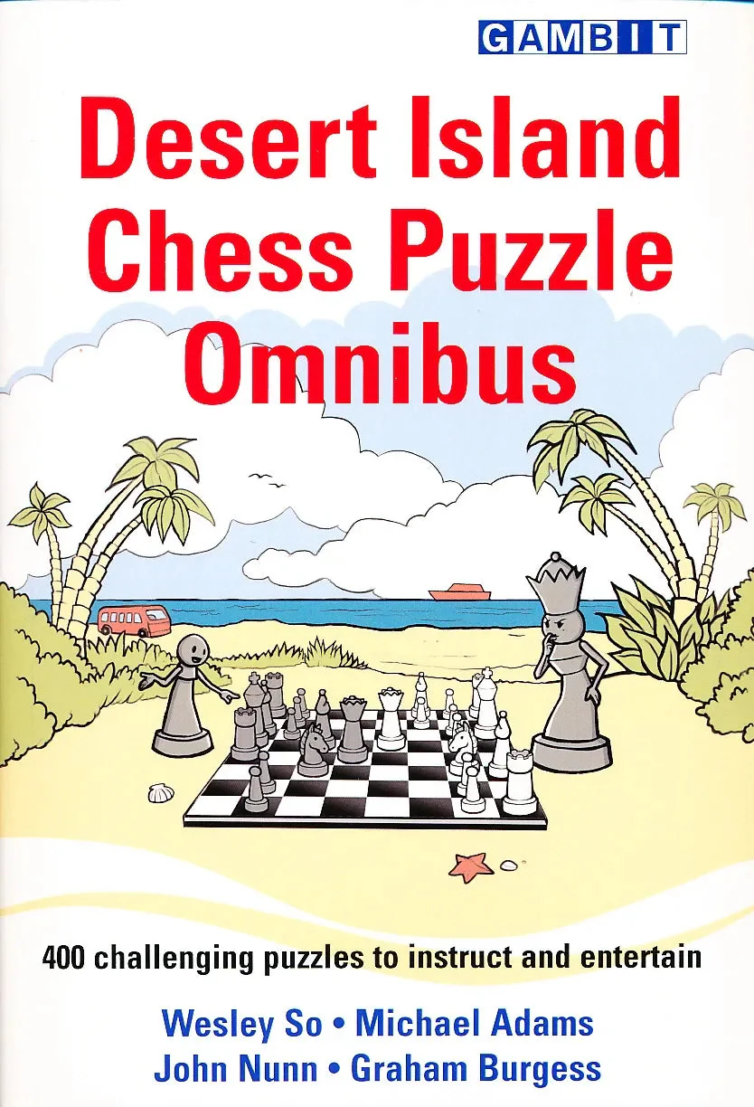 Desert Island Chess Puzzle Omnibus