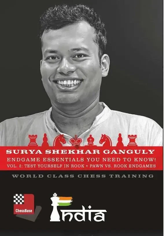DOWNLOAD - Surya Shekhar Ganguly: Endgame Essentials You Need to Know! Vol 2: Test Yourself in Rook + Pawn vs. Rook Endgames