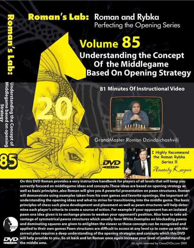 E-DVD ROMAN'S LAB - VOLUME 85 - Understanding the Concepts of the Middlegame based upon Opening Strategy