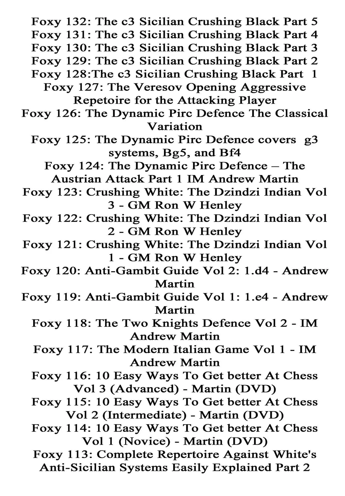 The Complete Foxy Openings on DVD - VOLUMES 1-187 PLUS KASPAROV AND KARPOV! - 9 DVDs - Image 10