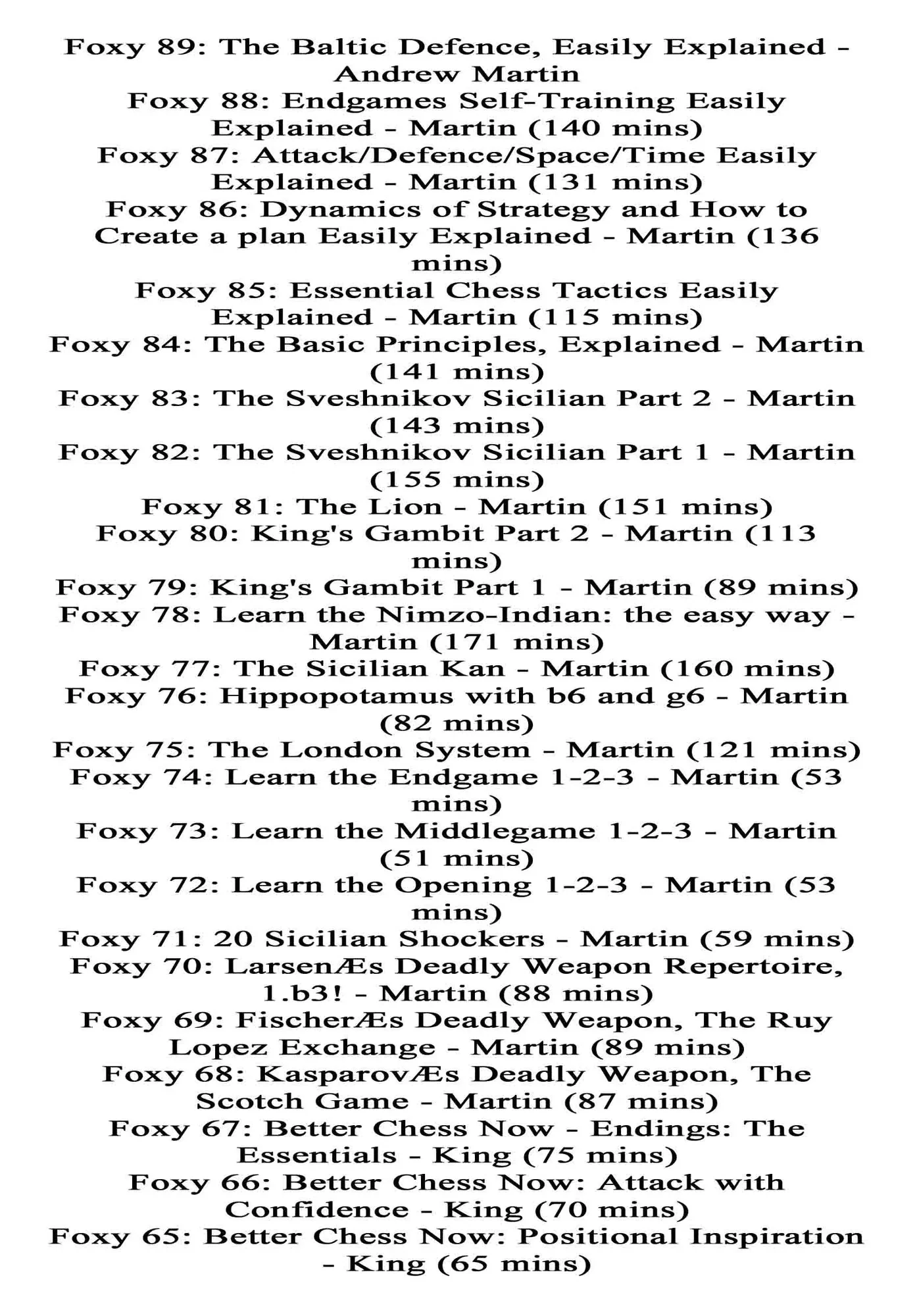 The Complete Foxy Openings on DVD - VOLUMES 1-187 PLUS KASPAROV AND KARPOV! - 9 DVDs - Image 4