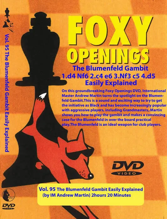 FOXY OPENINGS - VOLUME 95 - The Blumenfeld Gambit
