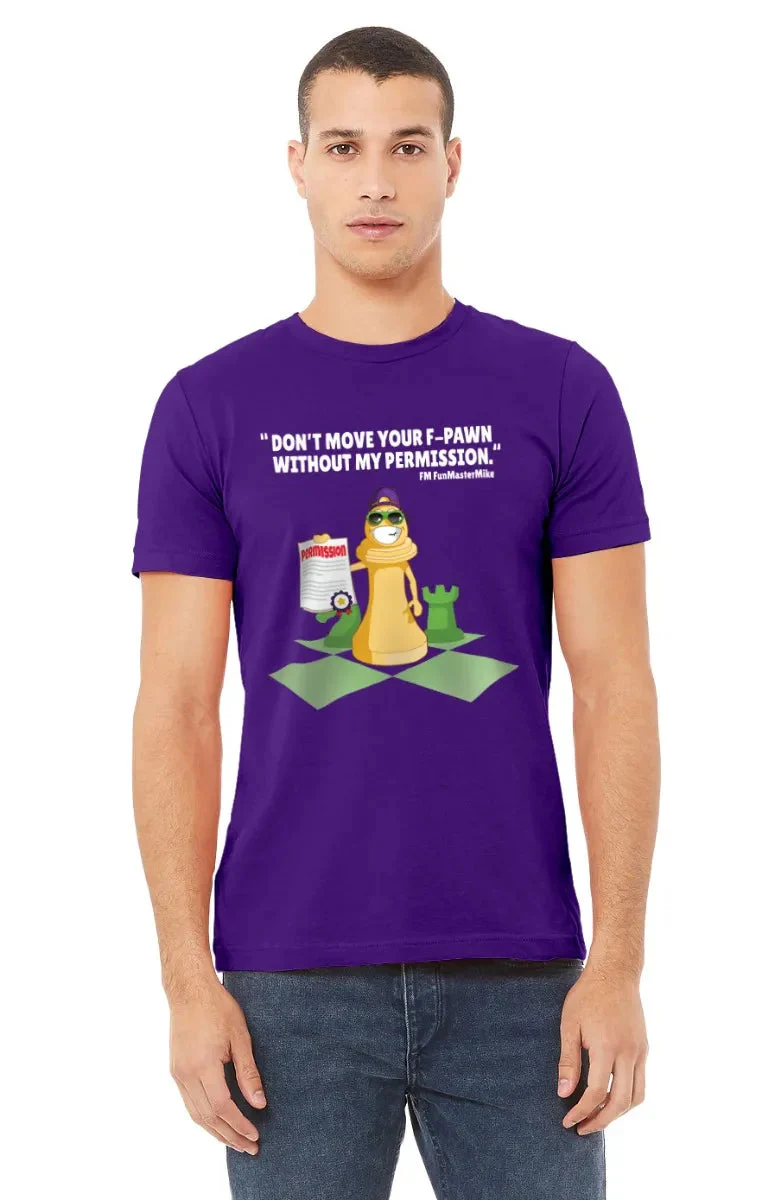 FunMasterMike "Permission Required" T-Shirt - Image 33