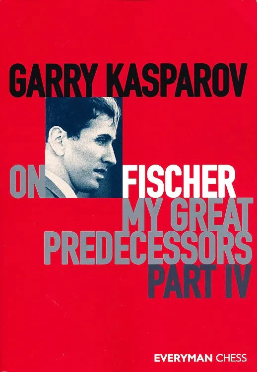 Garry Kasparov On My Great Predecessors - Part IV