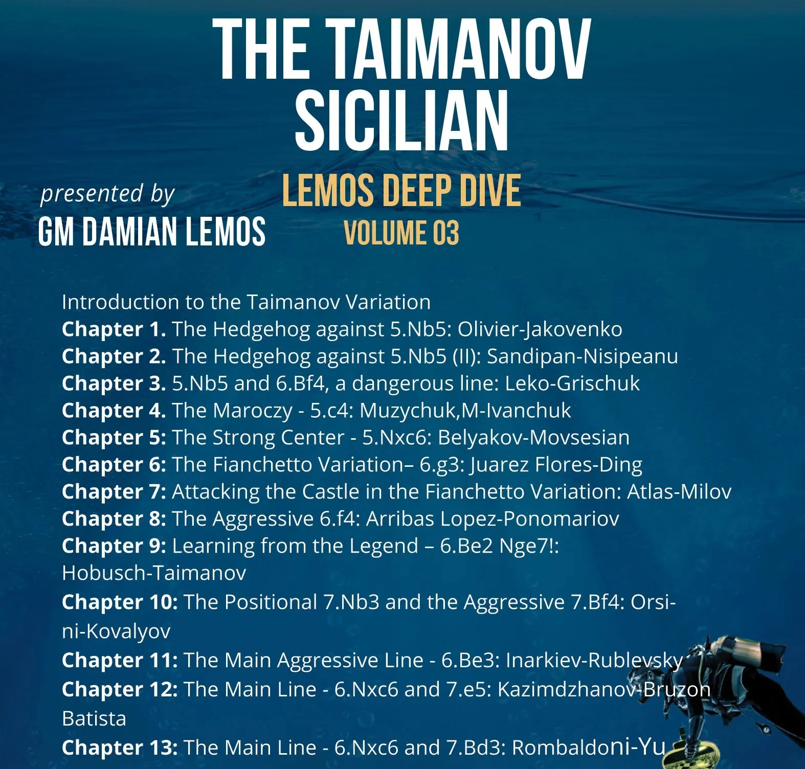 CLEARANCE - Lemos Deep Dive - #3 - Taimanov Sicilian - GM Damian Lemos - Over 8 Hours of Content! - Image 3