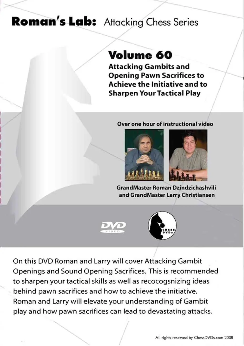 ROMAN'S LAB - VOLUME 60 - Attacking Gambits and Opening pawn Sacrifices