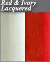 Red Lacquered and Ivory