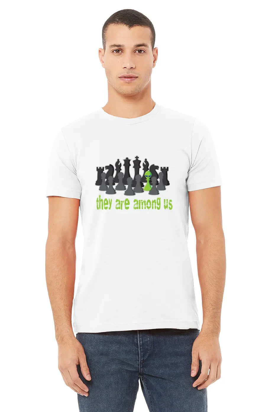 They Are Among Us T-Shirt - Image 56