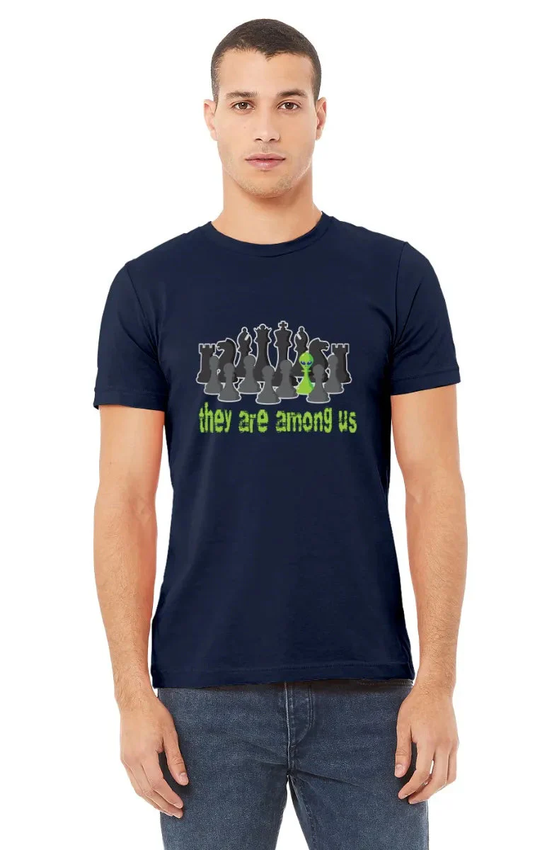 They Are Among Us T-Shirt - Image 6
