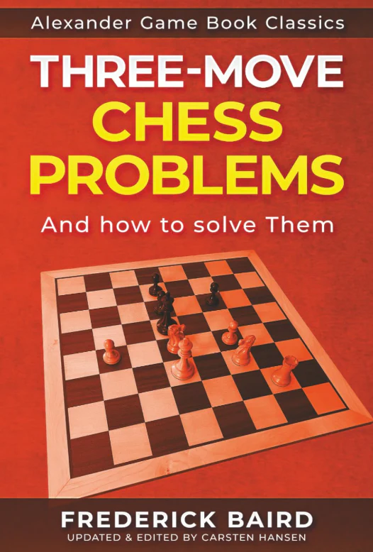 Three-Move Chess Problems - And How to Solve Them