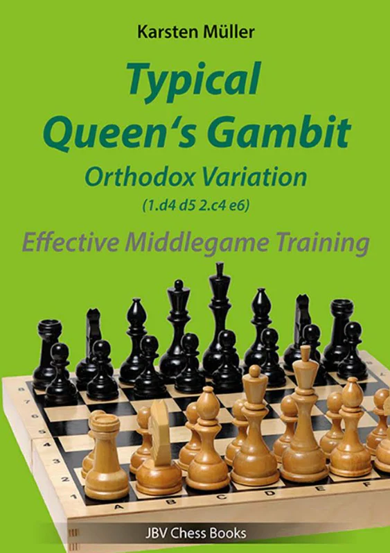 PRE-ORDER - Typical Queen´s Gambit - Orthodox Variation: Effective Middlegame Training