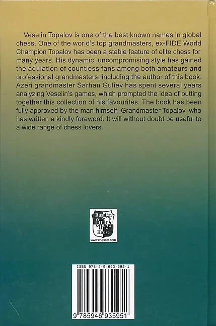 Veselin Topalov - Selected Games of the Ex-World Chess Champion - Image 2